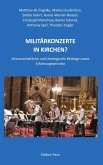 Militärkonzerte in Kirchen? (eBook, ePUB) Militärkonzerte in Kirchen? (eBook, ePUB)