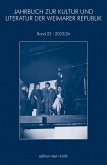 JAHRBUCH ZUR KULTUR UND LITERATUR DER WEIMARER REPUBLIK (eBook, PDF) JAHRBUCH ZUR KULTUR UND LITERATUR DER WEIMARER REPUBLIK (eBook, PDF)