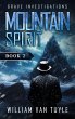 Mountain Spirit (Grave Investigations,... - Bild 1
