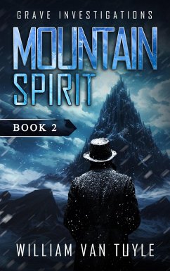 Cover Mountain Spirit (Grave Investigations, #2) (eBook, ePUB)