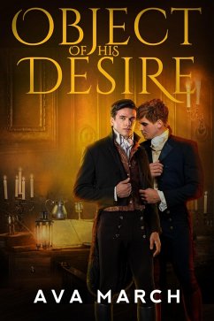 Object of His Desire (eBook, ePUB) - March, Ava
