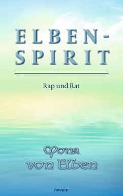 Elben-Spirit (eBook, ePUB)