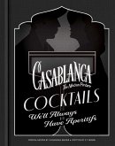 Casablanca Cocktails (eBook, ePUB) Casablanca Cocktails (eBook, ePUB)