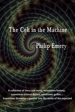 The Celt in the Machine (eBook, ePUB) - Emery, Philip