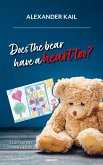 Does the bear have a heart too? (eBook, ePUB)