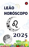 Leão Horóscopo 2025 (eBook, ePUB)