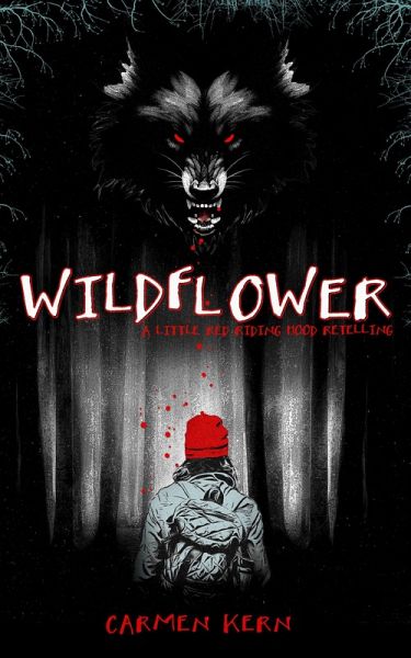 Wildflower: A Little Red Riding Hood Retelling (eBook, ePUB)