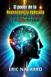 El Poder de la Neurociencia Aplicada... - Bild 1