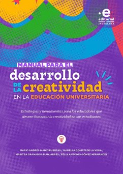 Cover Manual para el desarrollo de la creatividad en la educación universitaria (eBook, PDF)
