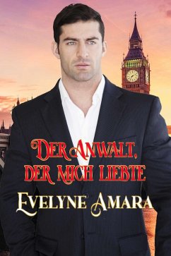 Cover Der Anwalt, der mich liebte (eBook, ePUB)