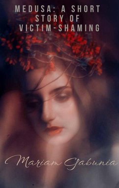 Cover Medusa: Short Story of VicTim-Shaming (eBook, ePUB)