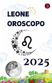 Leone Oroscopo 2025 (eBook, ePUB) Leone Oroscopo 2025 (eBook, ePUB)