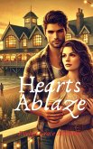 Hearts Ablaze (eBook, ePUB)