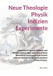 Neue Theologie Physik Indizien... - Bild 1