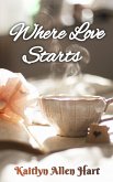 Where Love Starts (eBook, ePUB)