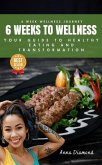 6-Week Body Transformation: Lose Weight & Build Muscle (eBook, ePUB) 6-Week Body Transformation: Lose Weight & Build Muscle (eBook, ePUB)