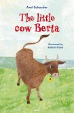 The little cow Berta (eBook, ePUB)