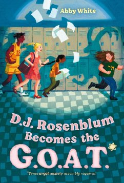 D.J. Rosenblum Becomes the G.O.A.T. (eBook, ePUB) - White, Abby