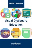 Visual Dictionary of Education (English - Chinese Visual Dictionaries, #9) (eBook, ePUB)