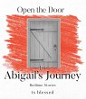 Open the Door to Abigail's Journey... - Bild 1
