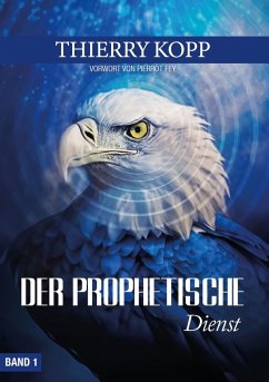 Cover Der prophetische Dienst, Band 1
