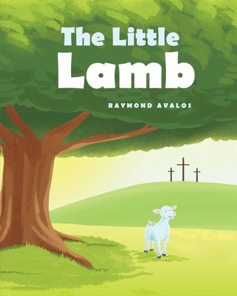The Little Lamb (eBook, ePUB) The Little Lamb (eBook, ePUB)