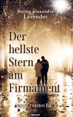 Der hellste Stern am Firmament Der hellste Stern am Firmament