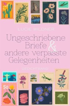 Cover Ungeschriebene Briefe & andere verpasste Gelegenheiten