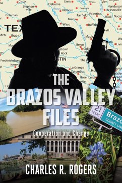 Cover The Brazos Valley Files (eBook, ePUB)