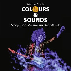 Colours & Sounds - Hyde, Chris;Wenske, Helmut