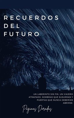Cover Recuerdos del Futuro (Black Edition) (eBook, ePUB)