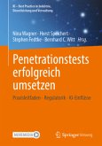 Penetrationstests erfolgreich umsetzen, m. 1 Buch, m. 1 E-Book