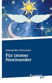 Für immer füreinander Für immer füreinander