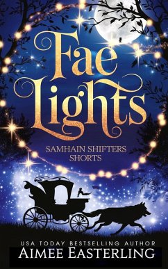 Cover Fae Lights (Samhain Shifters, #0) (eBook, ePUB)