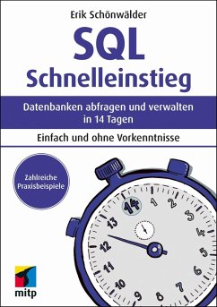 SQL Schnelleinstieg (eBook, ePUB) - Schönwälder, Erik