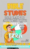 Bible Class for Adults and Youth: Beginner's Guide: Ezra (BIBLE CLASS FROM SCRATCH, #15) (eBook, ePUB)