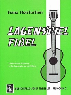 Cover Lagenspielfibel Volkstümliche Einführung in das Lagenspiel auf der Gitarre