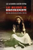 Las mujeres de Ningunaparte (eBook, PDF) Las mujeres de Ningunaparte (eBook, PDF)