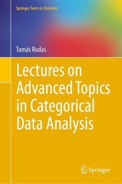 Lectures on Advanced Topics in Categorical Data Analysis (eBook, PDF) - Rudas, Tamás