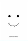 The Goodbye Game (eBook, ePUB) The Goodbye Game (eBook, ePUB)