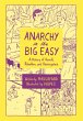 Anarchy in the Big Easy (eBook, ePUB) - Bild 1