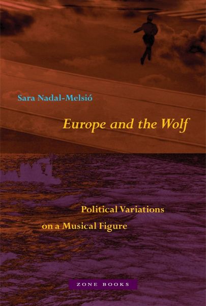 Europe and the Wolf (eBook, ePUB) Europe and the Wolf (eBook, ePUB)