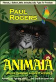 Animaia - Magical Realism in a World of Animals (eBook, ePUB) Animaia - Magical Realism in a World of Animals (eBook, ePUB)