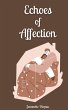 Echoes of Affection - Bild 1