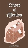 Echoes of Affection Echoes of Affection