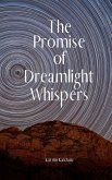 The Promise of Dreamlight Whispers