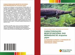 Cover CARACTERIZAÇÃO MORFOFUNCIONAL DAS BRÂNQUIAS DE Arapaima gigas