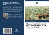 Mykorrhiza: Die Zukunft der Landwirtschaft in der Oase von Figuig