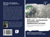 WEB-sajt, poswqschennyj mexikanskim pribrezhnym lagunam. WEB-sajt, poswqschennyj mexikanskim pribrezhnym lagunam.