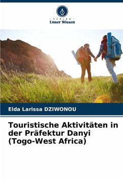 Cover Touristische Aktivitäten in der Präfektur Danyi (Togo-West Africa)